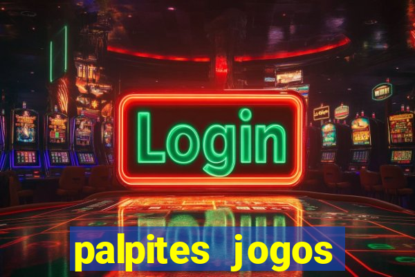 palpites jogos quarta feira